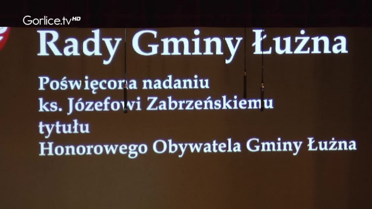 Śp. ks. prałat Józef Zabrzeński został pośmiertnie odznaczony tytułem Honorowego Obywatela Gminy Łużna