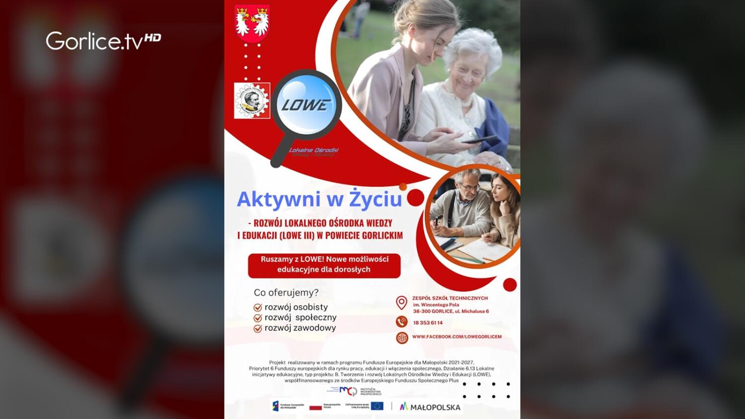 Zapraszamy do udziału w Projekcie Aktywni w Życiu - rozwój Lokalnego Ośrodka Wiedzy i Edukacji w Powiecie Gorlickim
